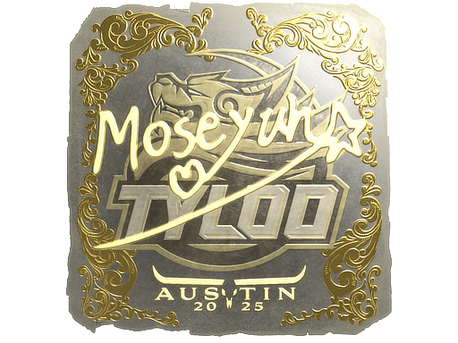 Sticker | Moseyuh | Austin 2025 | Gold
