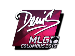 Sticker | denis | MLG Columbus 2016 | Foil
